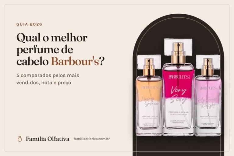 Qual o melhor perfume de cabelo Barbour's Beauty: Living Grace, Very Sexy e My Sweet Delight