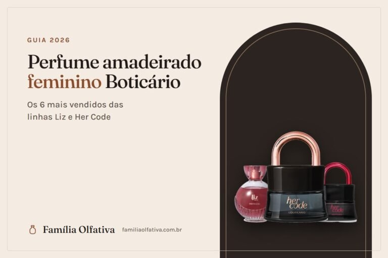 Perfume amadeirado feminino Boticário: Liz Intenso, Her Code e Her Code Clímax