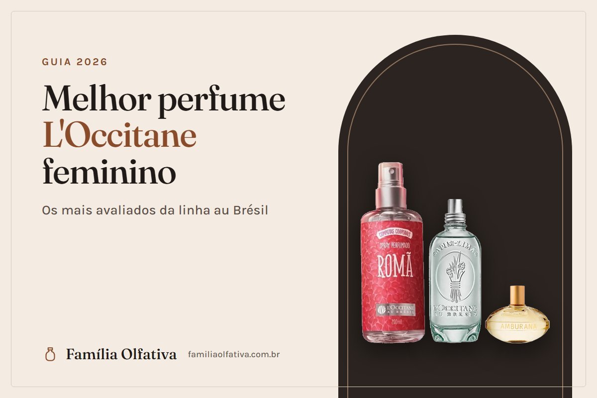 Melhor perfume L'Occitane feminino
