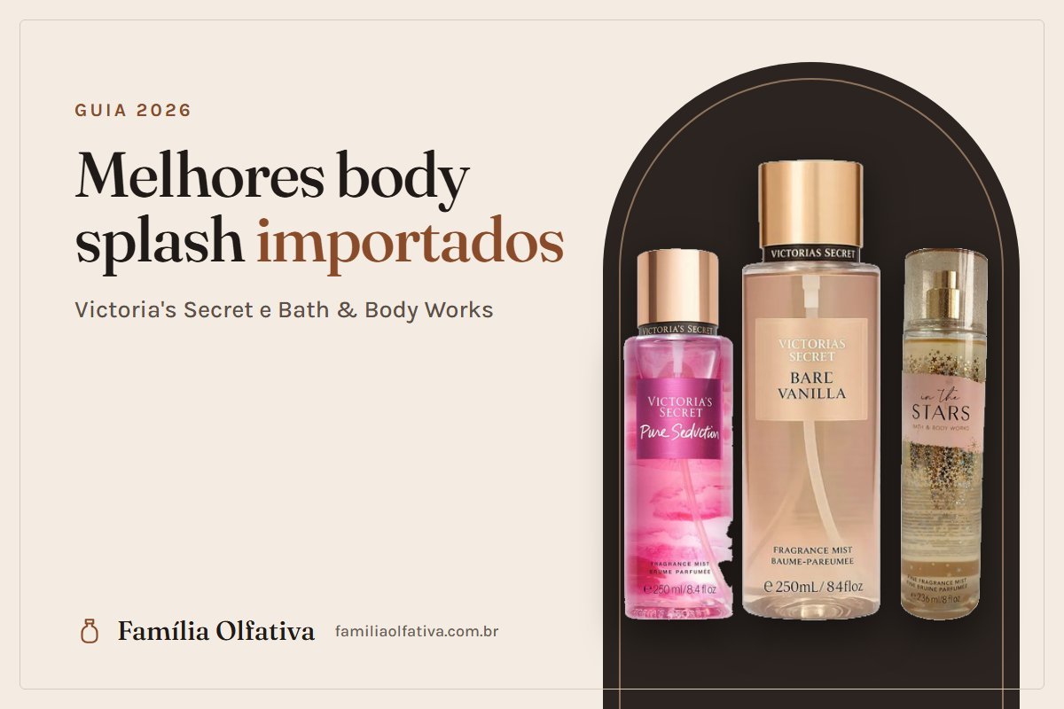 Melhores body splash importados